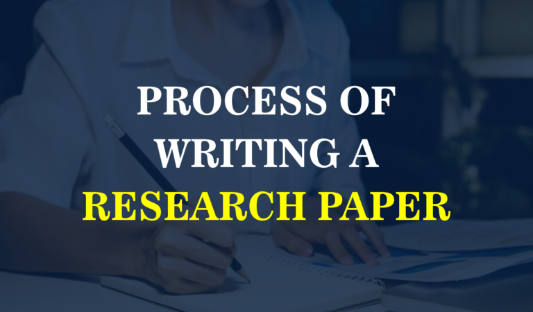 WHAT IS THE PROCESS OF WRITING A RESEARCH PAPER? - Sudarshan Research ...
